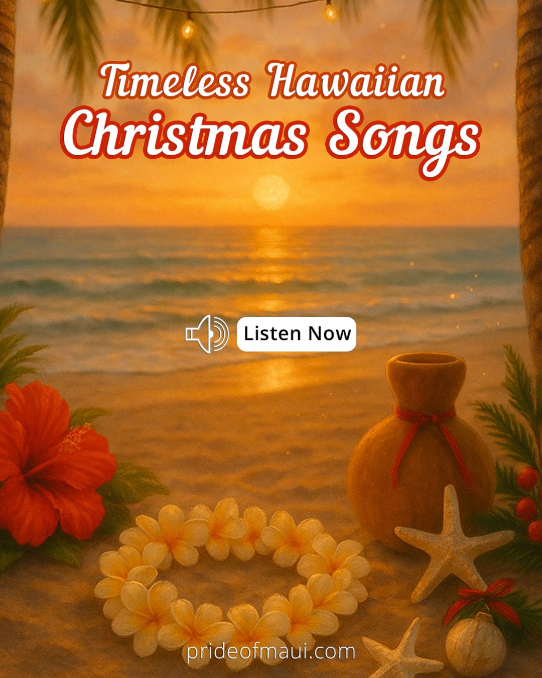 Pride - Dreaming of a beachy Christmas? Bring the warmth of Hawaii to ...