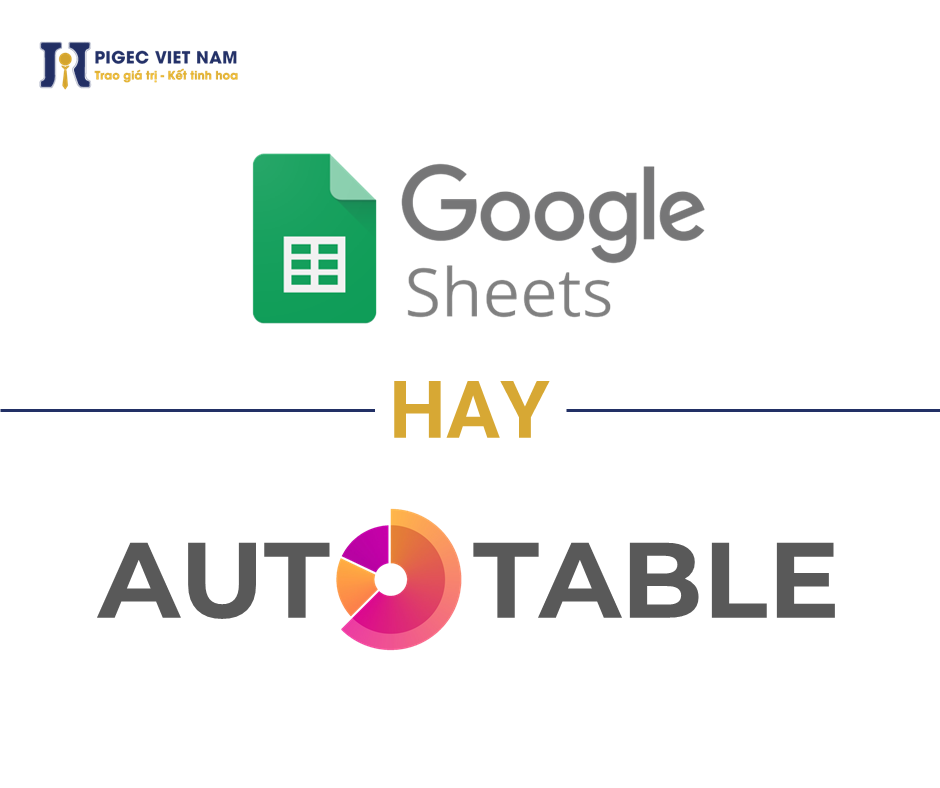💥 GOOGLE SHEET HAY AUTOTABLE - BẠN QUẢN LÝ BẰNG CÔNG CỤ NÀO? 💥 Quản lý ...