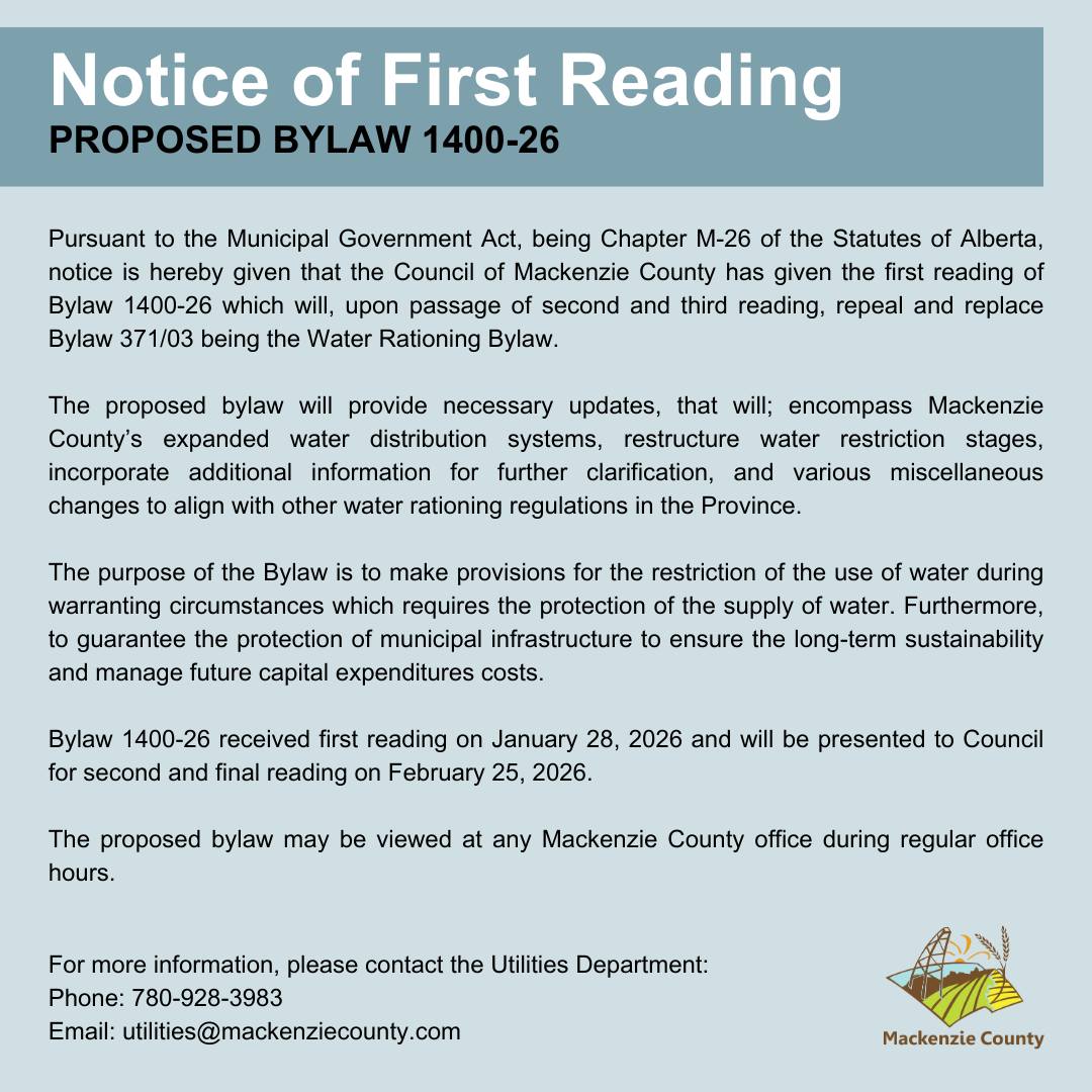 📣 Notice of First Reading Bylaw... - Mackenzie County | Facebook