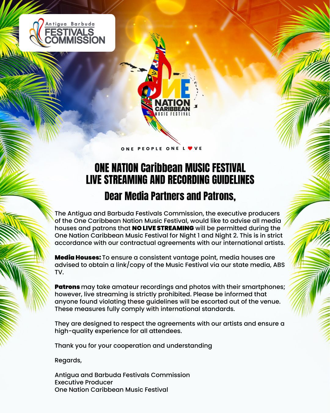 Antigua - Please be advised, NO LIVE STREAMING at the One Nation ...