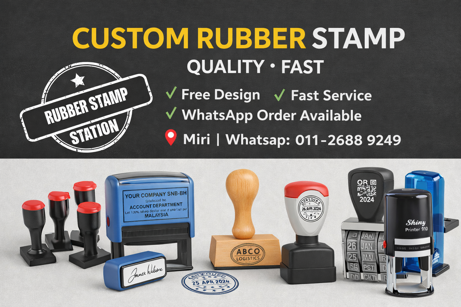 Rubber Stamp Quality Service | Miri