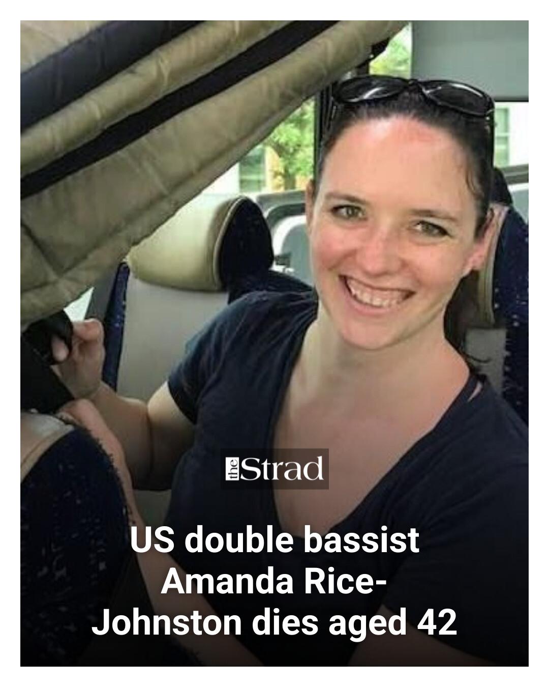 The Strad - Double bassist Amanda Rice-Johnston has died, following a ...