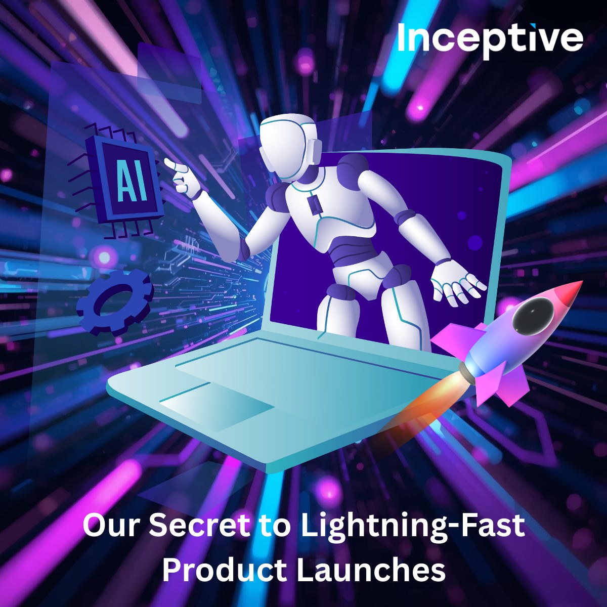 🚀 Ever wondered how we launch... - Inceptive Technologies | Facebook