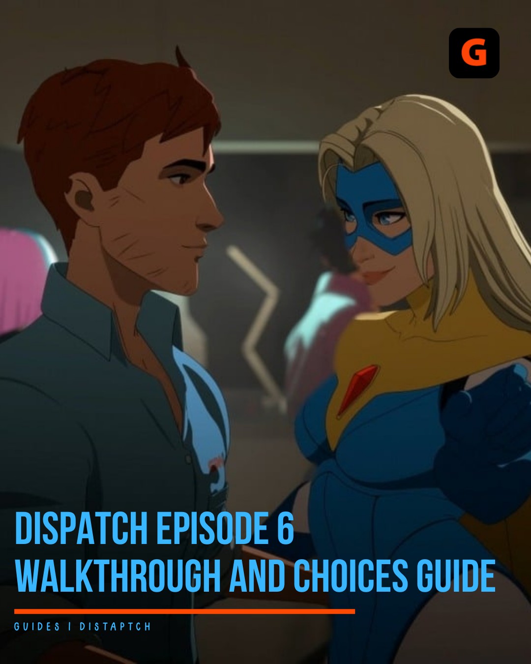 Gamepressure.com - Would you like to learn all about Dispatch chapter 6 ...
