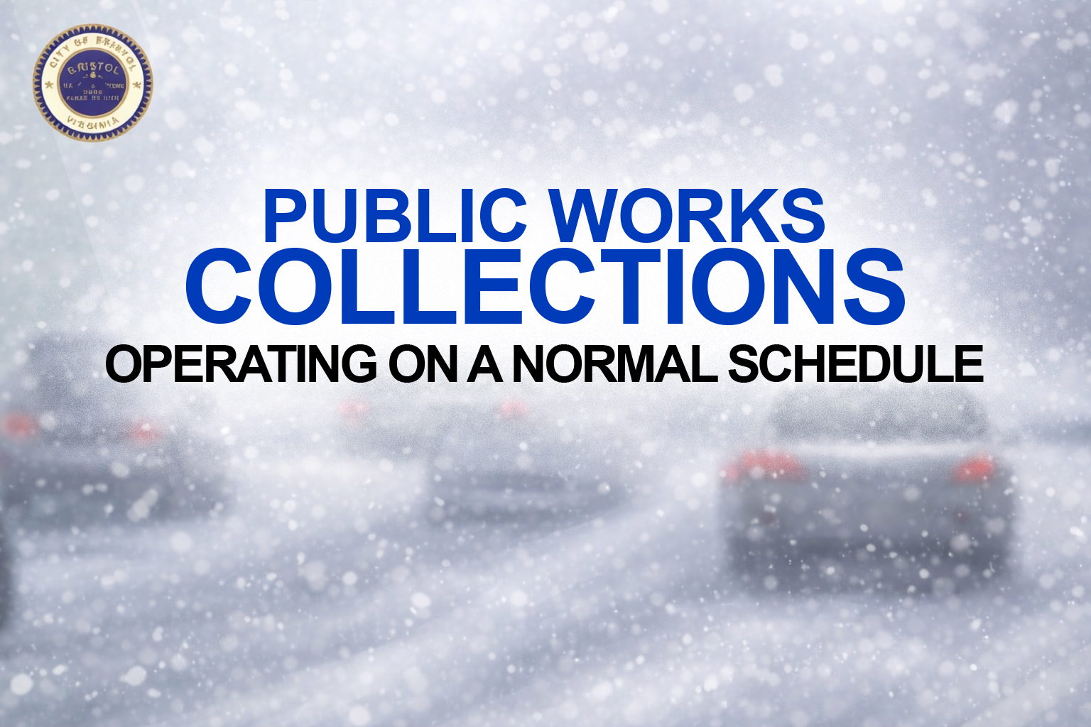 The City - City of Bristol Public Works – Garbage Collection Update The ...