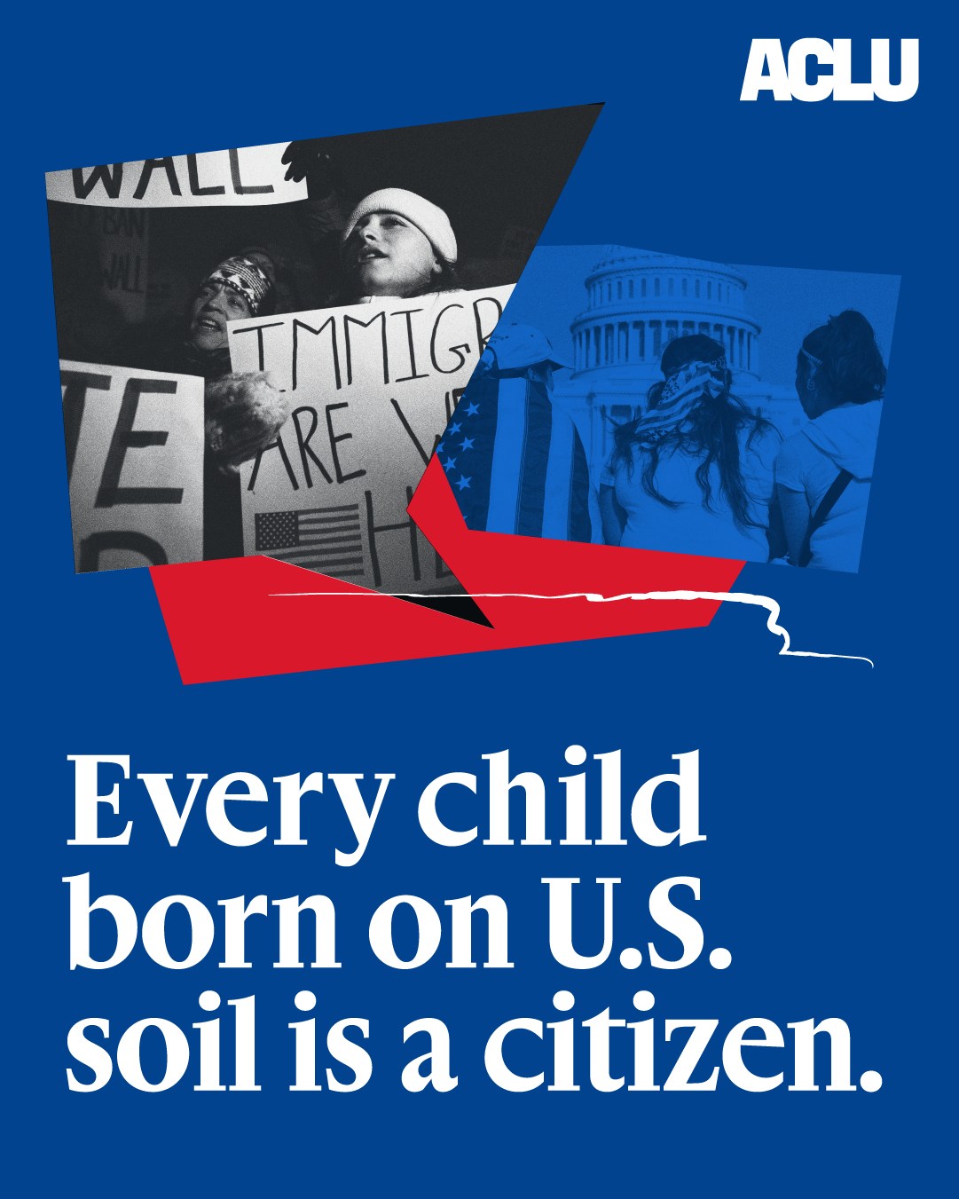 ACLU - Birthright citizenship has been a fundamental right in our ...