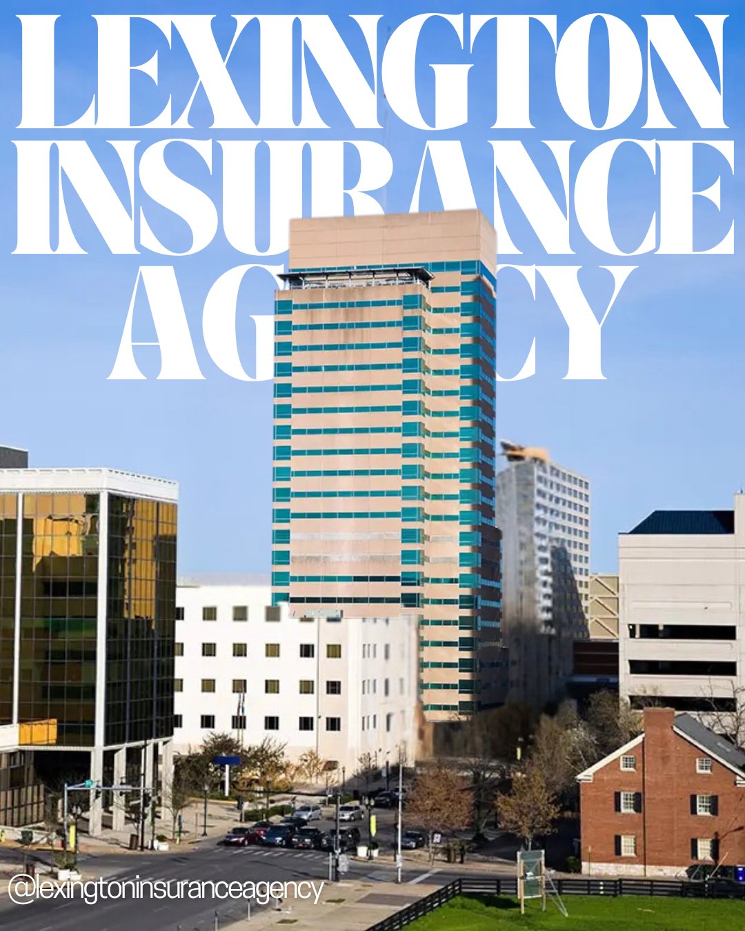 Lexington Insurance Agency | Lexington KY