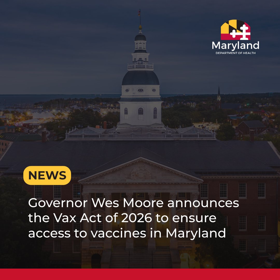 Maryland - RELEASE: Governor Wes Moore announced the Vax Act for ...