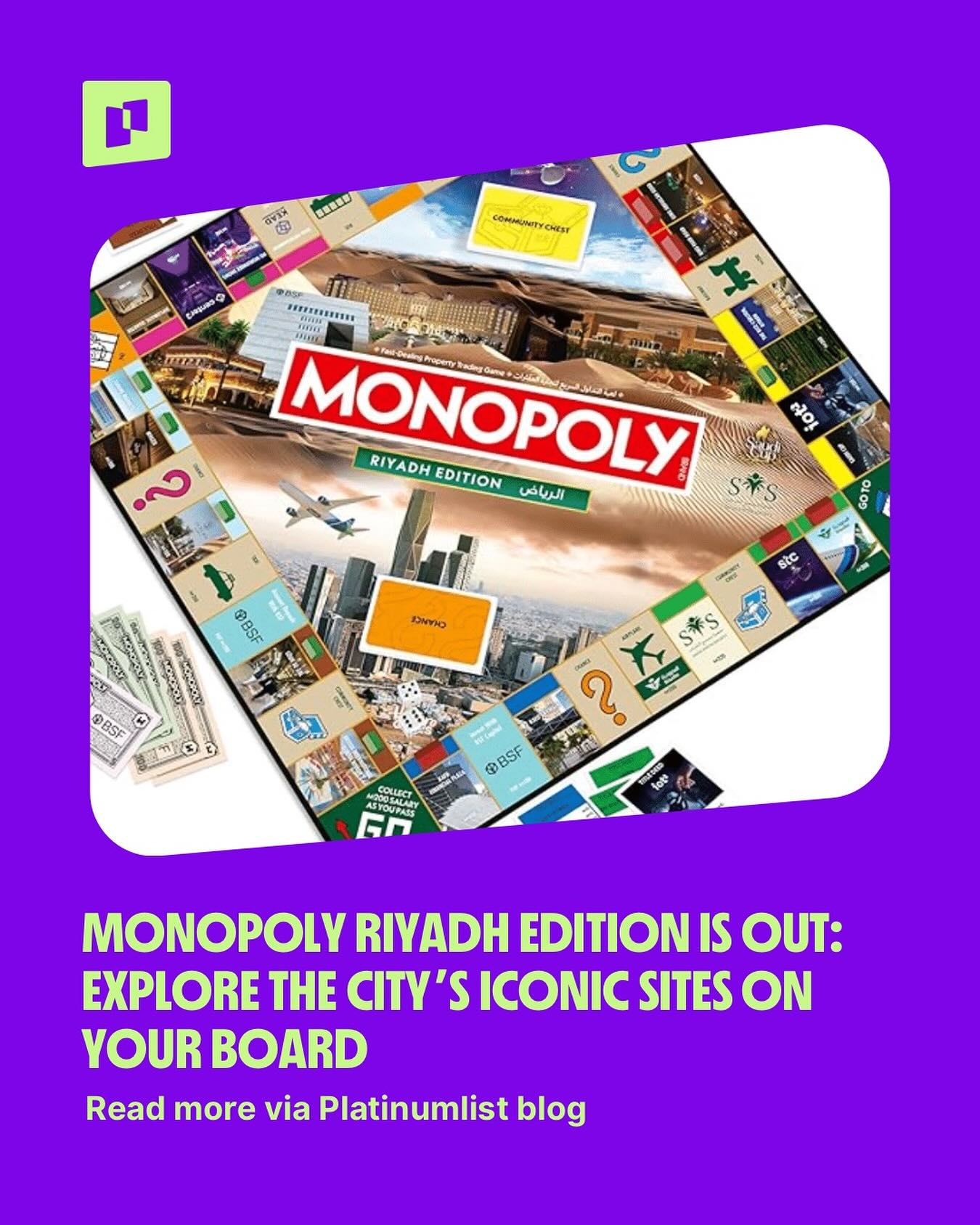 Platinumlist - 🎲 Monopoly Riyadh Edition is Here! 🏙️ Explore Riyadh’s ...