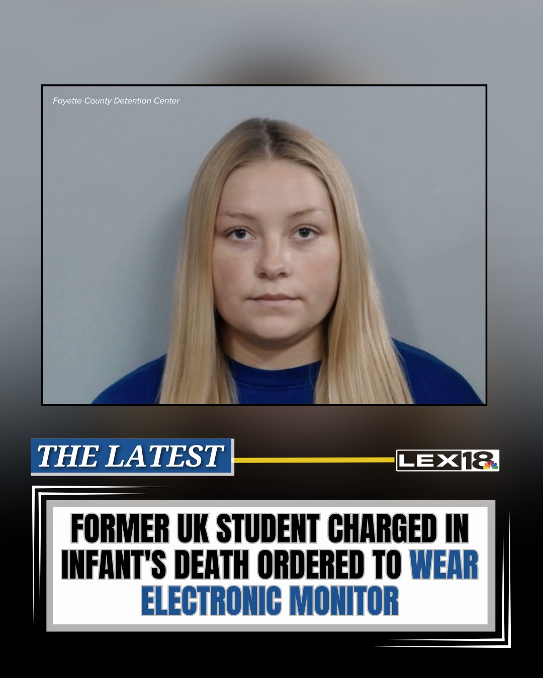 LEX 18 - THE LATEST: Laken Snelling, the former UK student... | Facebook