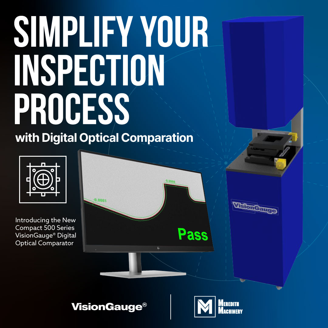 Meredith - Big capabilities in a small footprint... Parts inspection ...