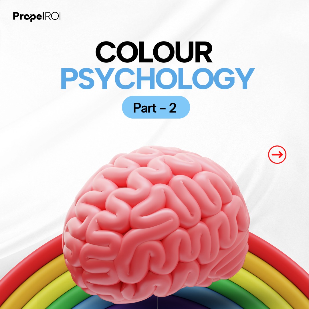 Propel ROI - 🎨 Unveiling the Power of Colors in Design 🌈 ... | Facebook