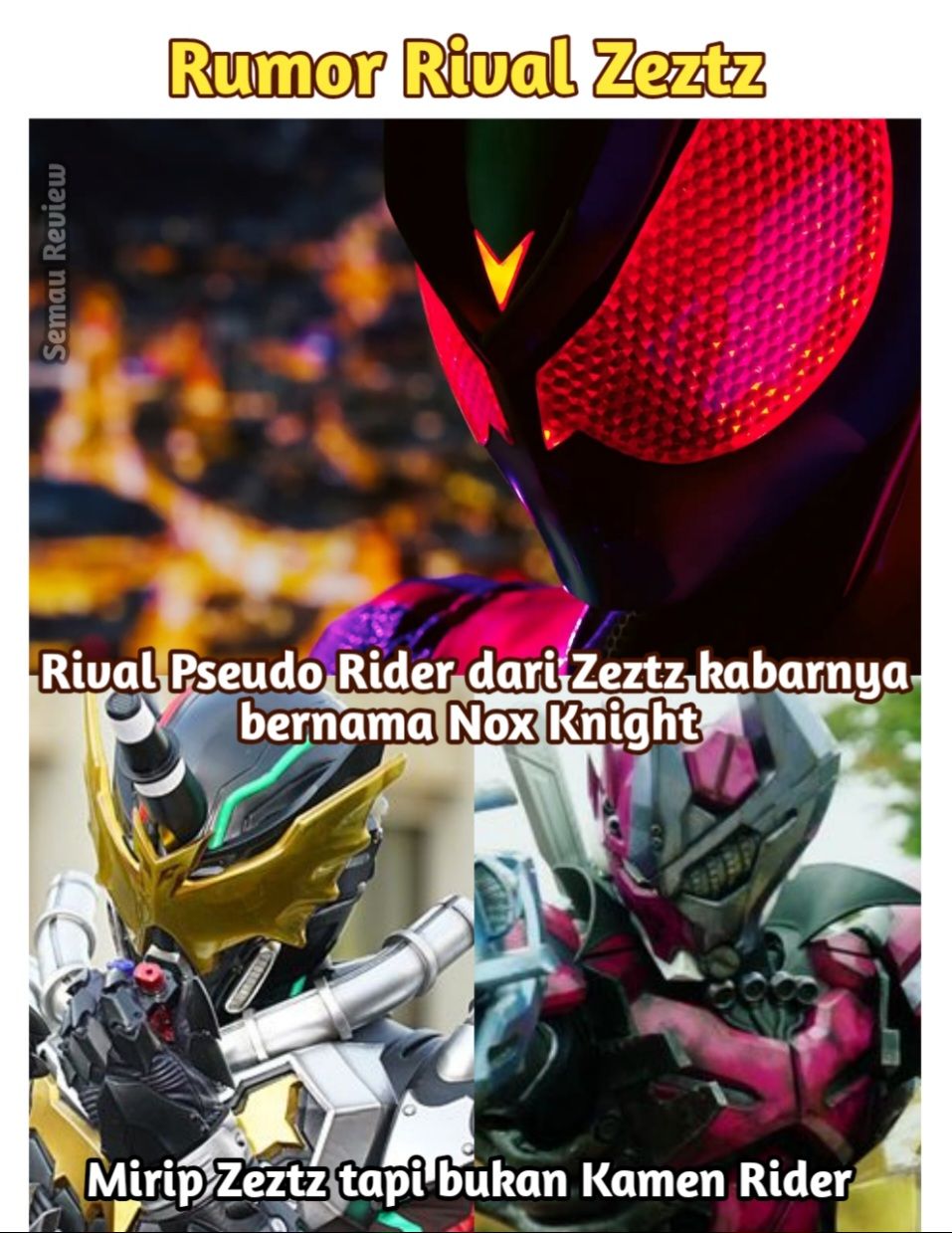 Semau review - Update Rumor untuk Rival Kamen Rider Zeztz... | Facebook