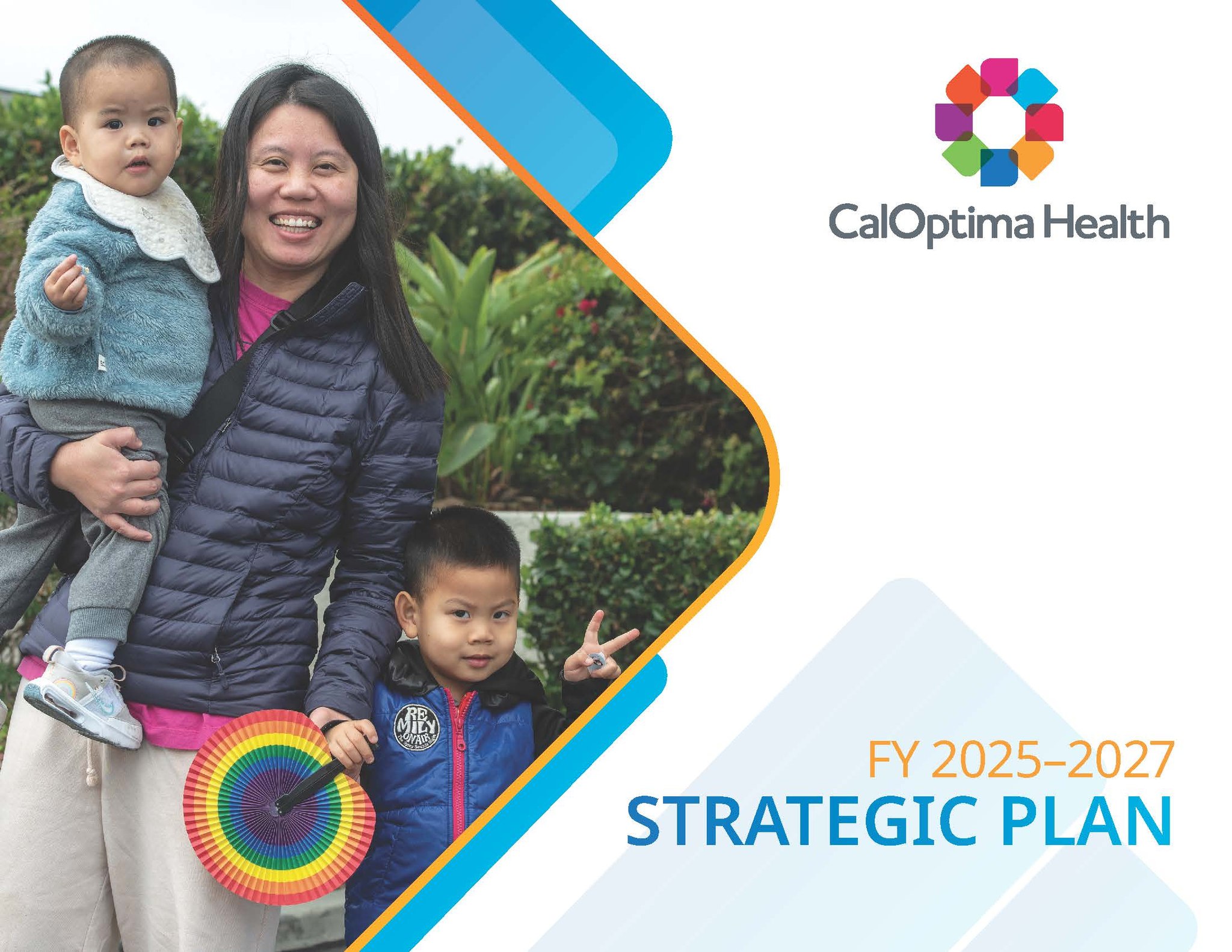 CalOptima - CalOptima Health recently released our FY 2025-2027 ...
