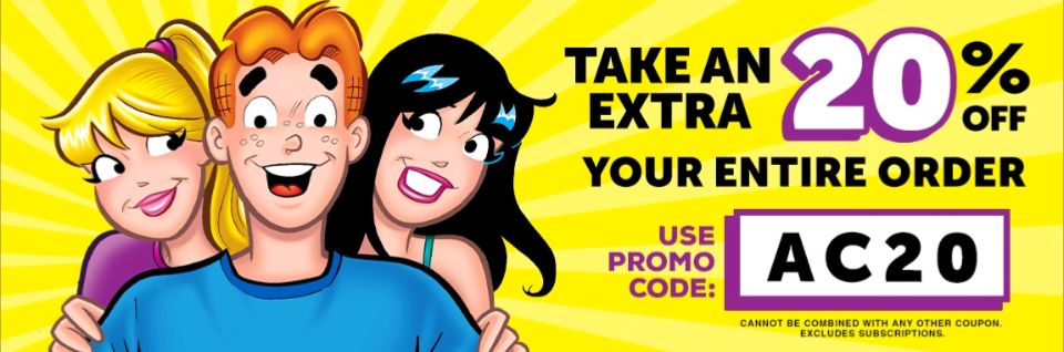 ARCHIE - We've got a new promo code for you, valid right now at store ...
