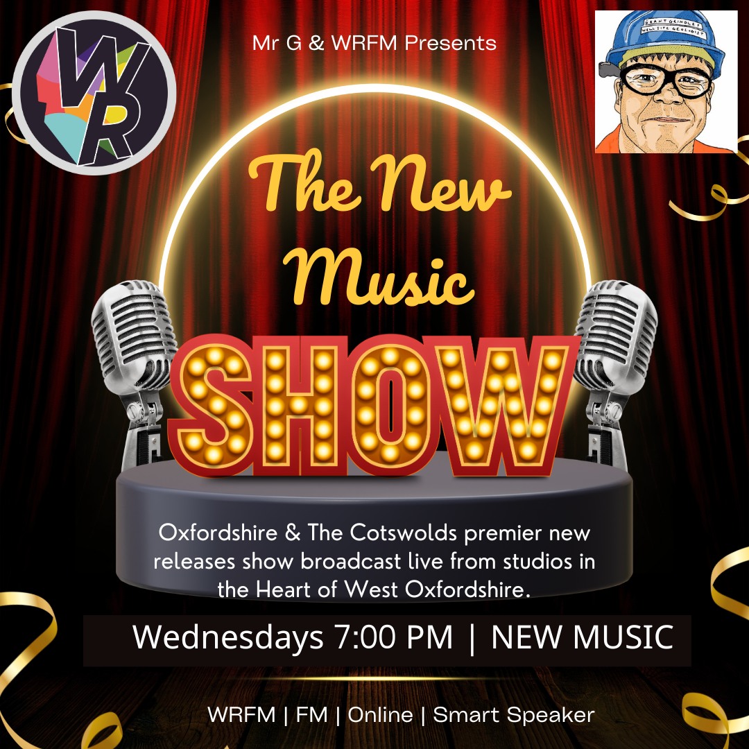 🎶 The New... - WRFM- Radio for Oxfordshire & The Cotswolds | Facebook