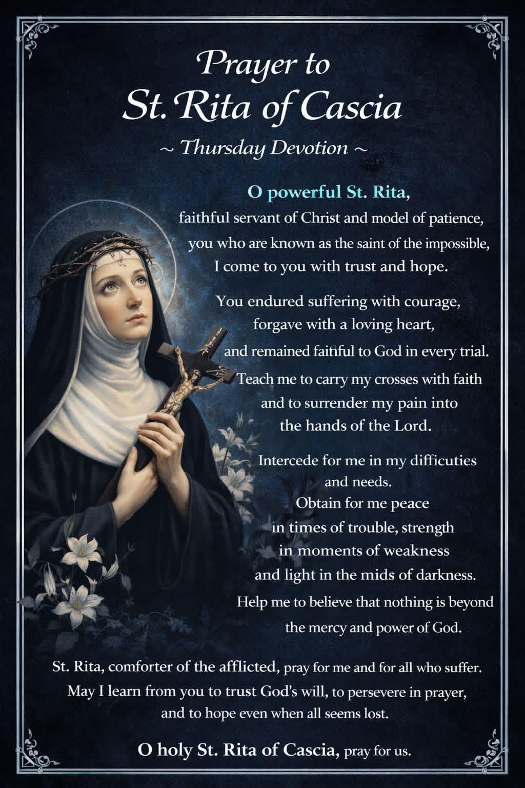 The Holy - Prayer to St. Rita of Cascia Thursday Devotion O powerful St ...