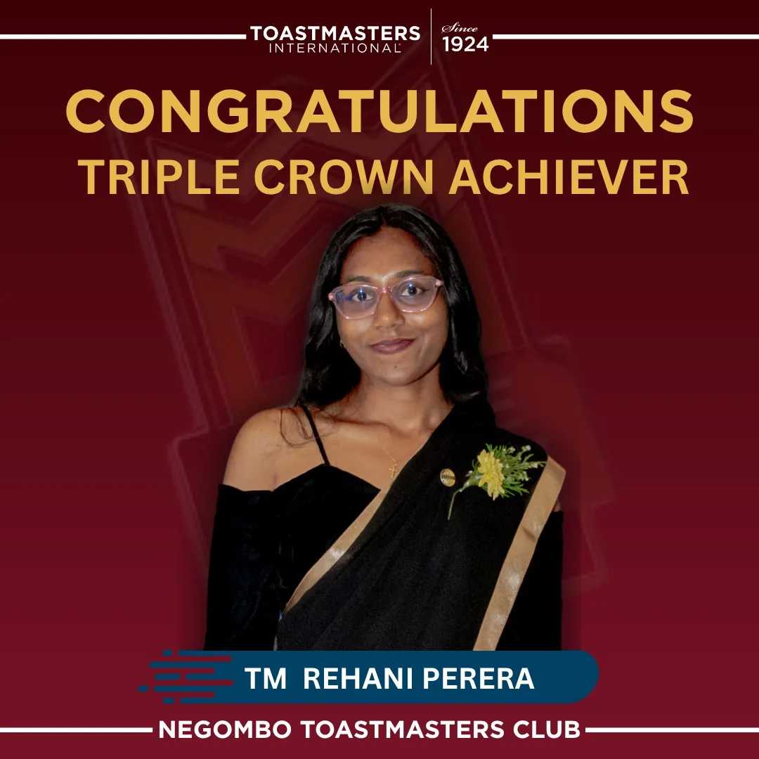 *Triple Crown Winner for the... - Negombo Toastmasters Club | Facebook