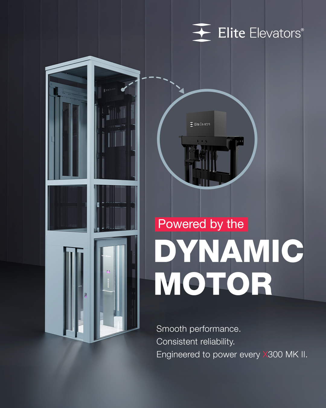 Elite - Power you can trust. The X300’s Dynamic Motor ensures smooth ...