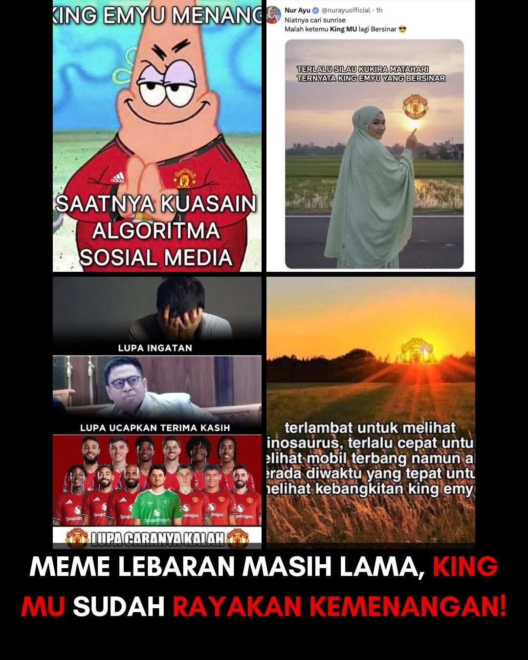 Batik - Meme “King MU” Rayakan Kemenangan di Tengah Momen Lebaran 😆⚽️ ...