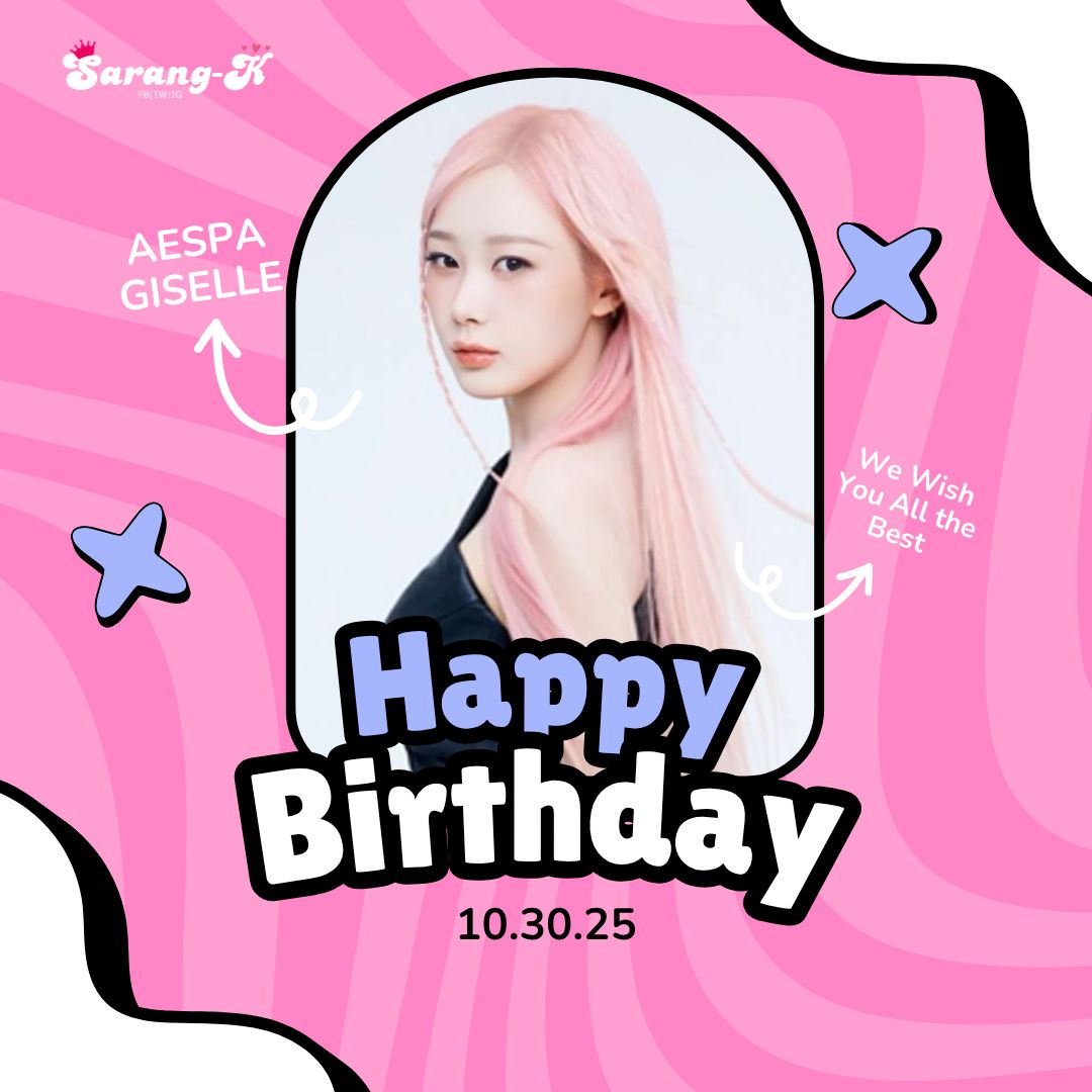 Happy Birthday #aespa #Giselle 🩷🎂