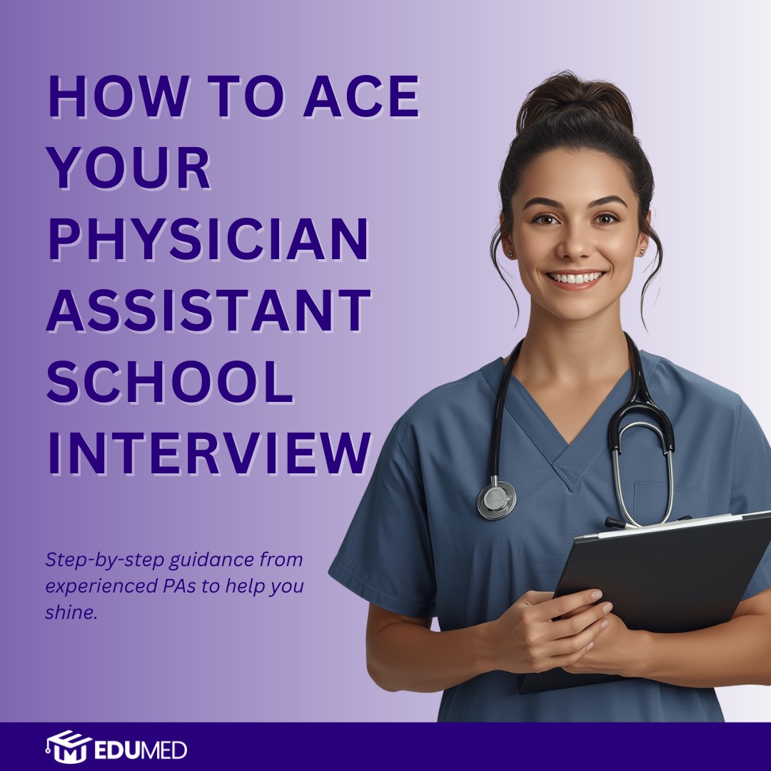EduMed - A PA school interview isn’t just about answers,... | Facebook