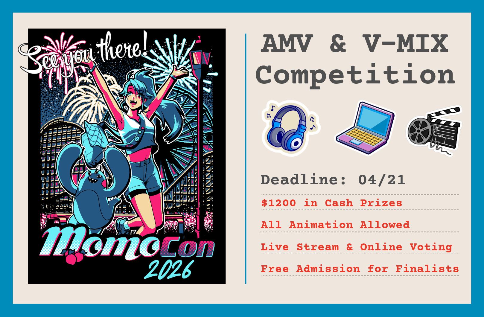 MomoCon - The AMV and V-MIX video editing competitions are now open for ...