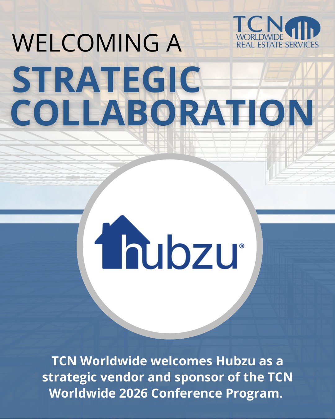 TCN - TCN Worldwide is pleased to announce a strategic collaboration ...