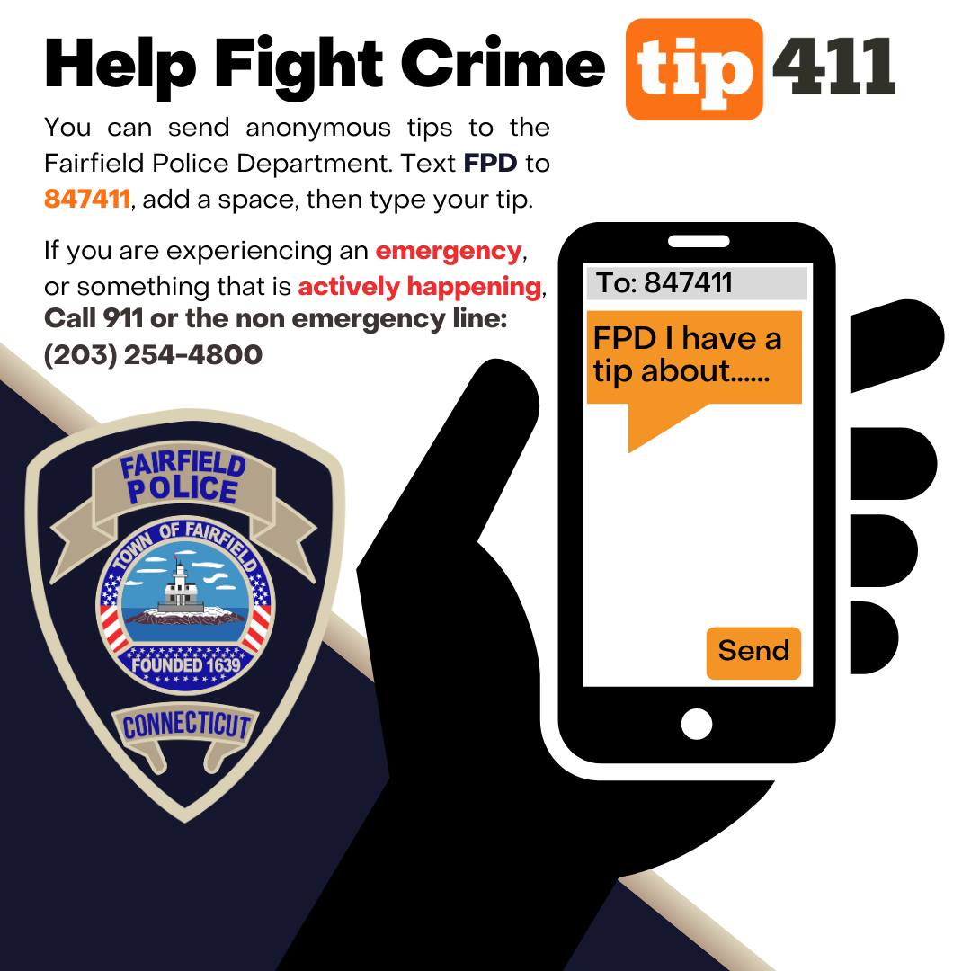 Fairfield - Have a tip to share? You can text anonymous tips to the ...