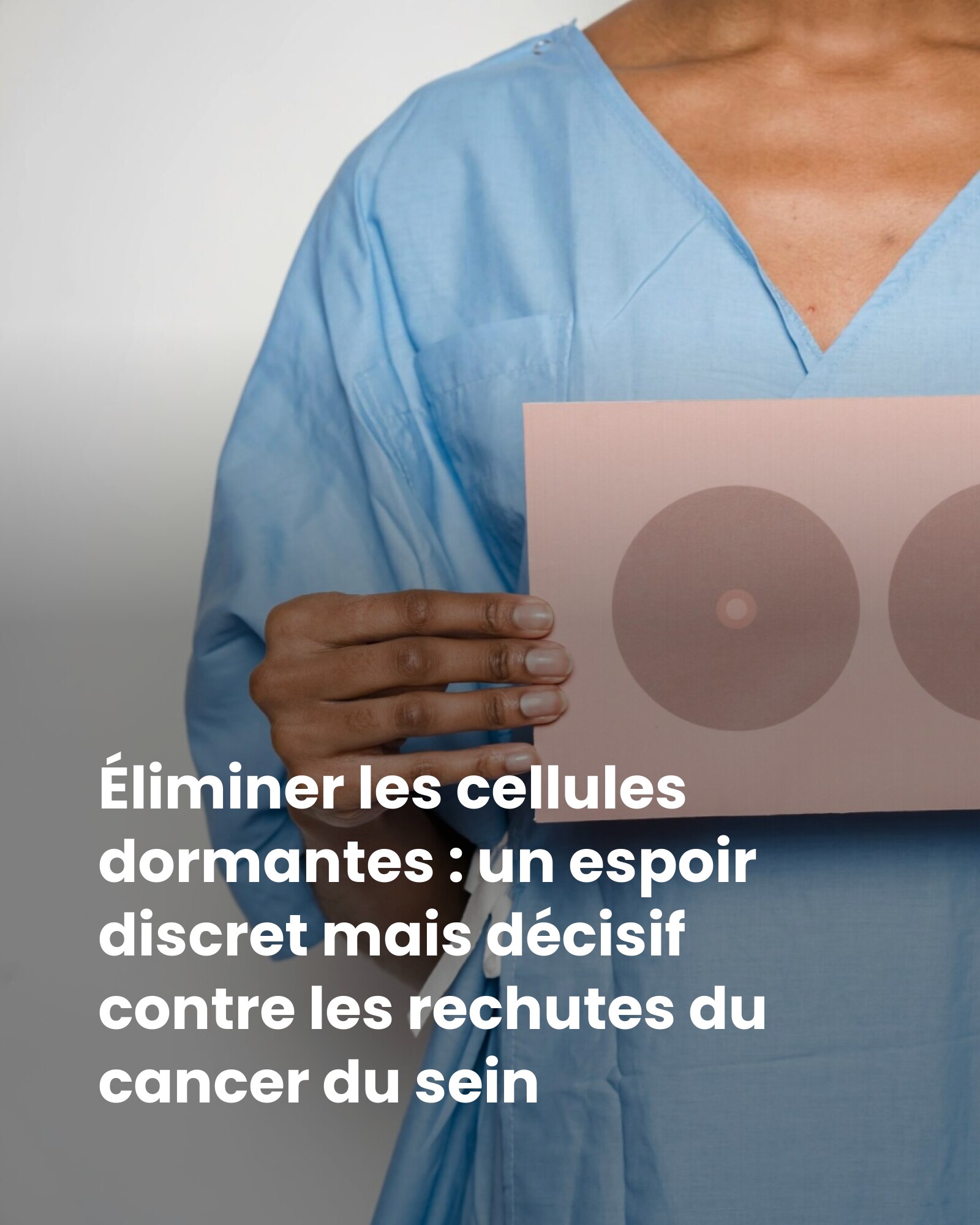 minutebuzz - Un espoir nouveau contre les rechutes du cancer du sein. 👉 ...