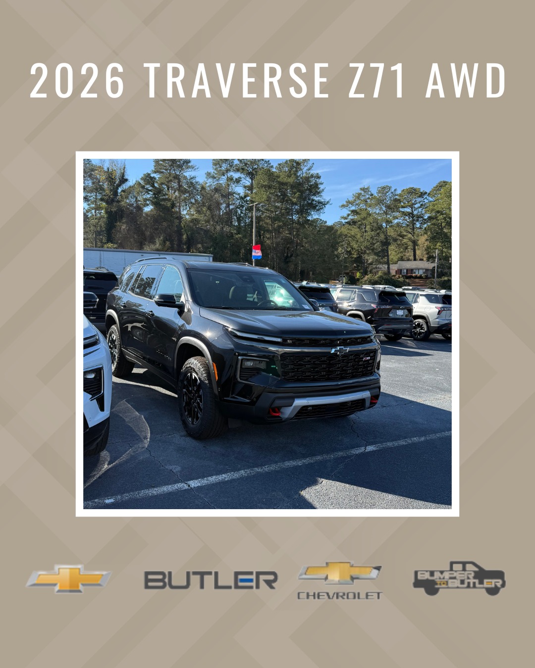 Butler - Go anywhere, do everything — the 2026 Traverse Z71 AWD brings ...
