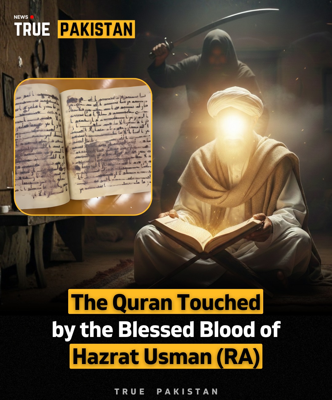 True Pakistan - Hazrat Usman ibn Affan (RA), the third... | Facebook