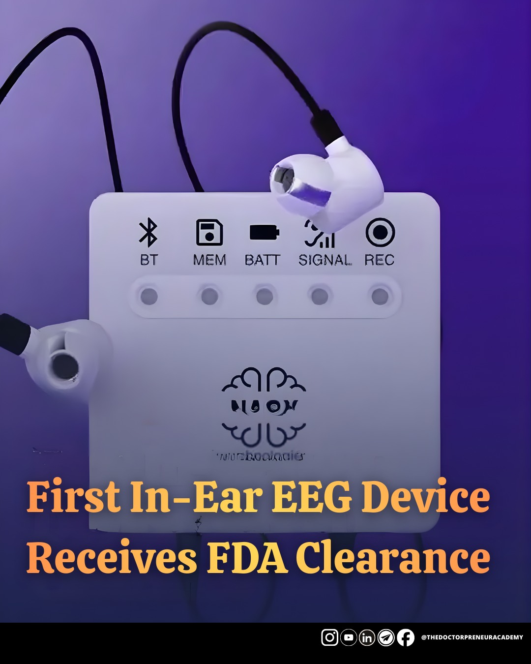 The FDA has approved a new EEG... - The Doctorpreneur Academy | Facebook