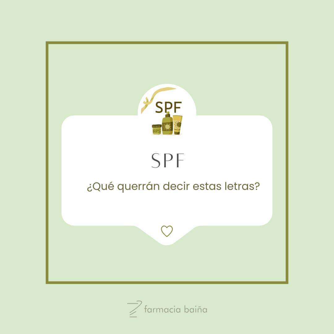 Farmacia Baíña - ¿Sabes qué significa el SPF en tu... | Facebook