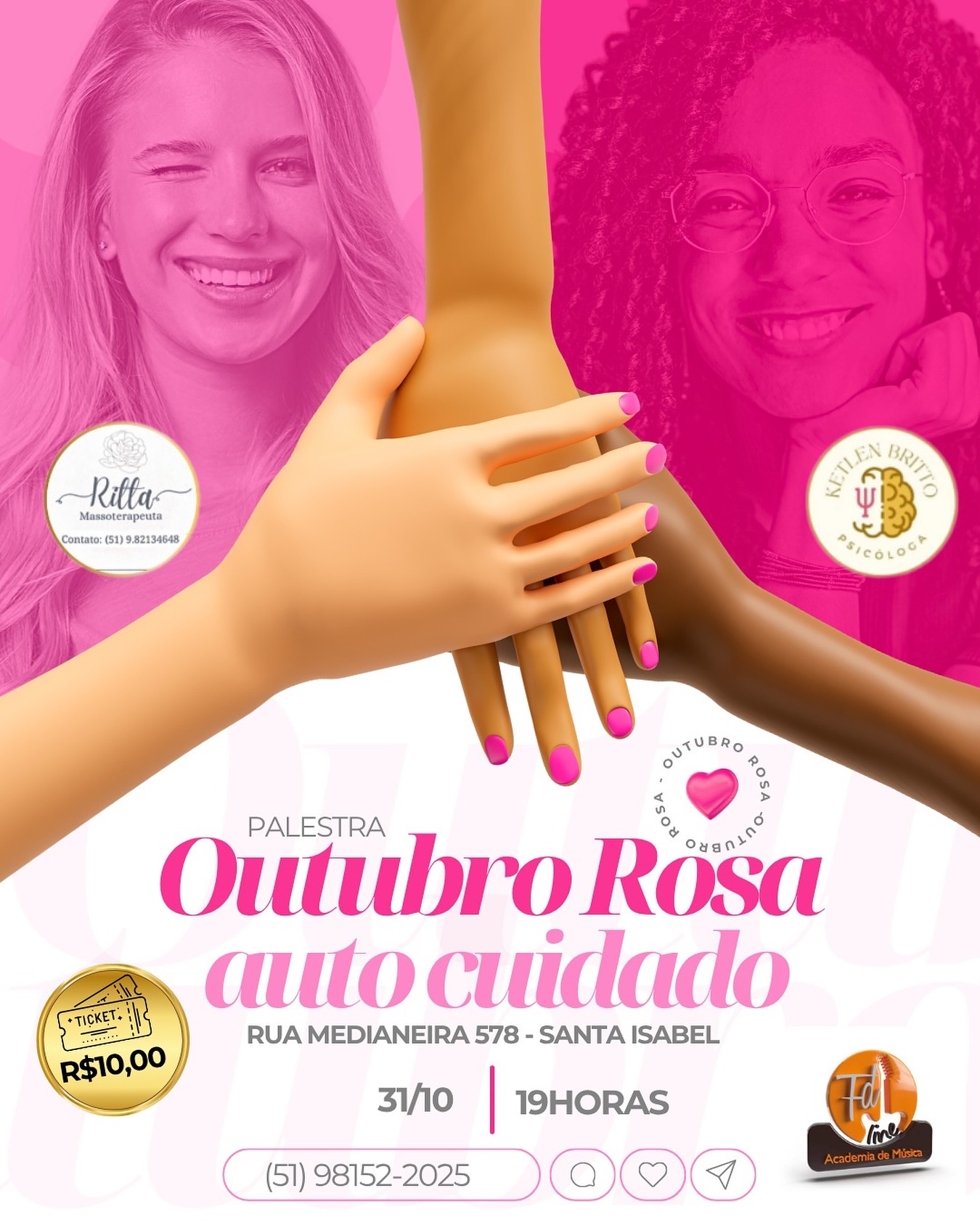🎀 OUTUBRO ROSA: AUTOCUIDADO –... - FD Line Academy Of Music | Facebook