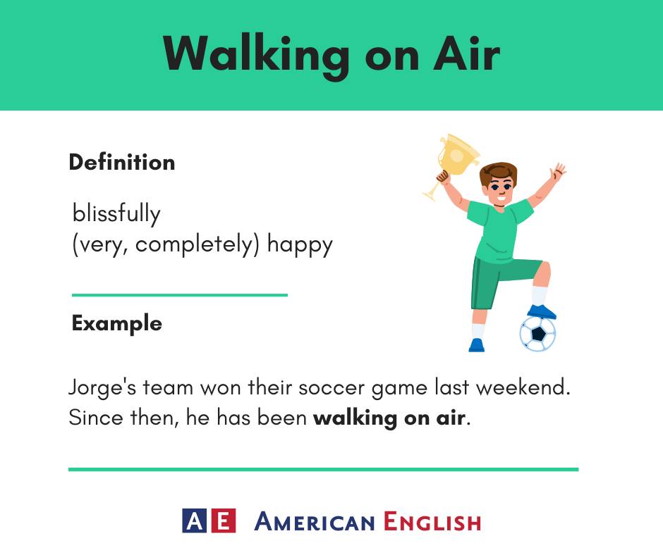 What does it mean to be walking on air