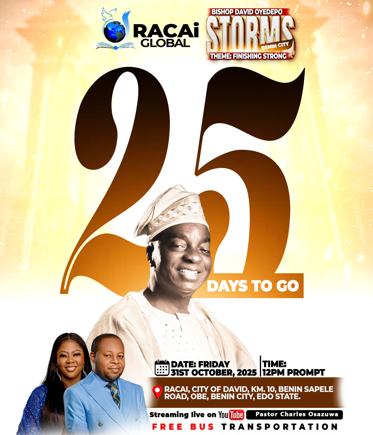 Pastor - 25 Days to Go! 🎉 Get ready as Bishop David Oyedepo storms ...