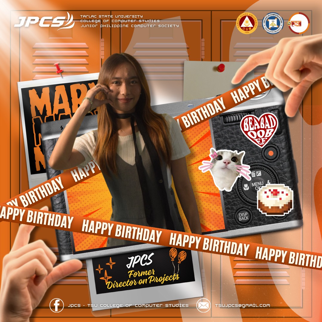 🎉 𝐇𝐀𝐏𝐏𝐘 𝐁𝐈𝐑𝐓𝐇𝐃𝐀𝐘,... - JPCS - TSU College of Computer Studies | Facebook