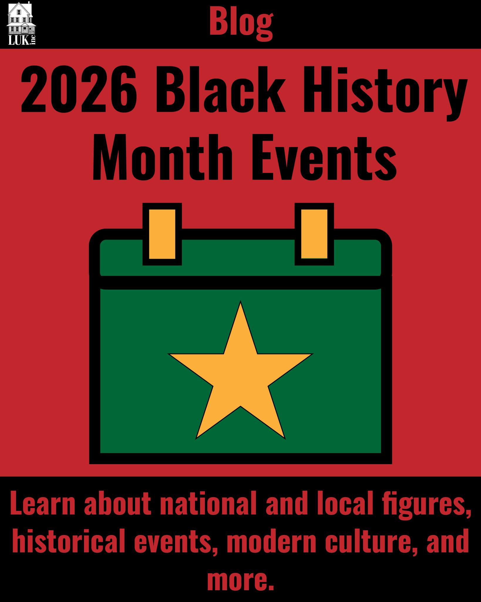 LUK, Inc. - This Black History Month attend events to... | Facebook