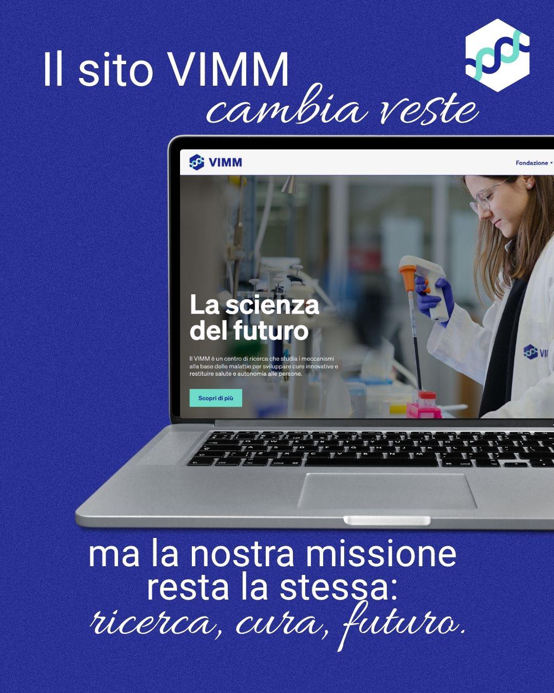 Fondazione... - Fondazione Ricerca Biomedica Avanzata - VIMM