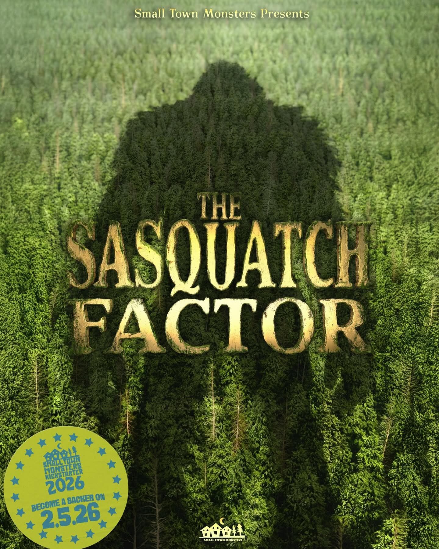 The Horror - small town monsters presents The Squatch Factor (2026) # ...