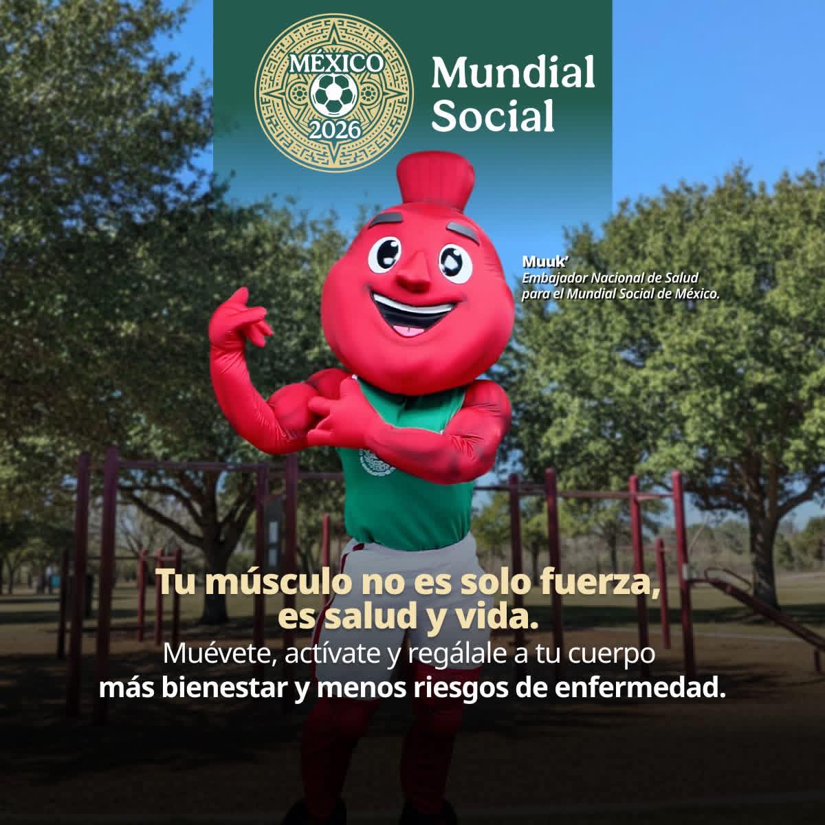 Secretaría - En el Mundial Social 2026, Muuk’ nos recuerda que moverse ...