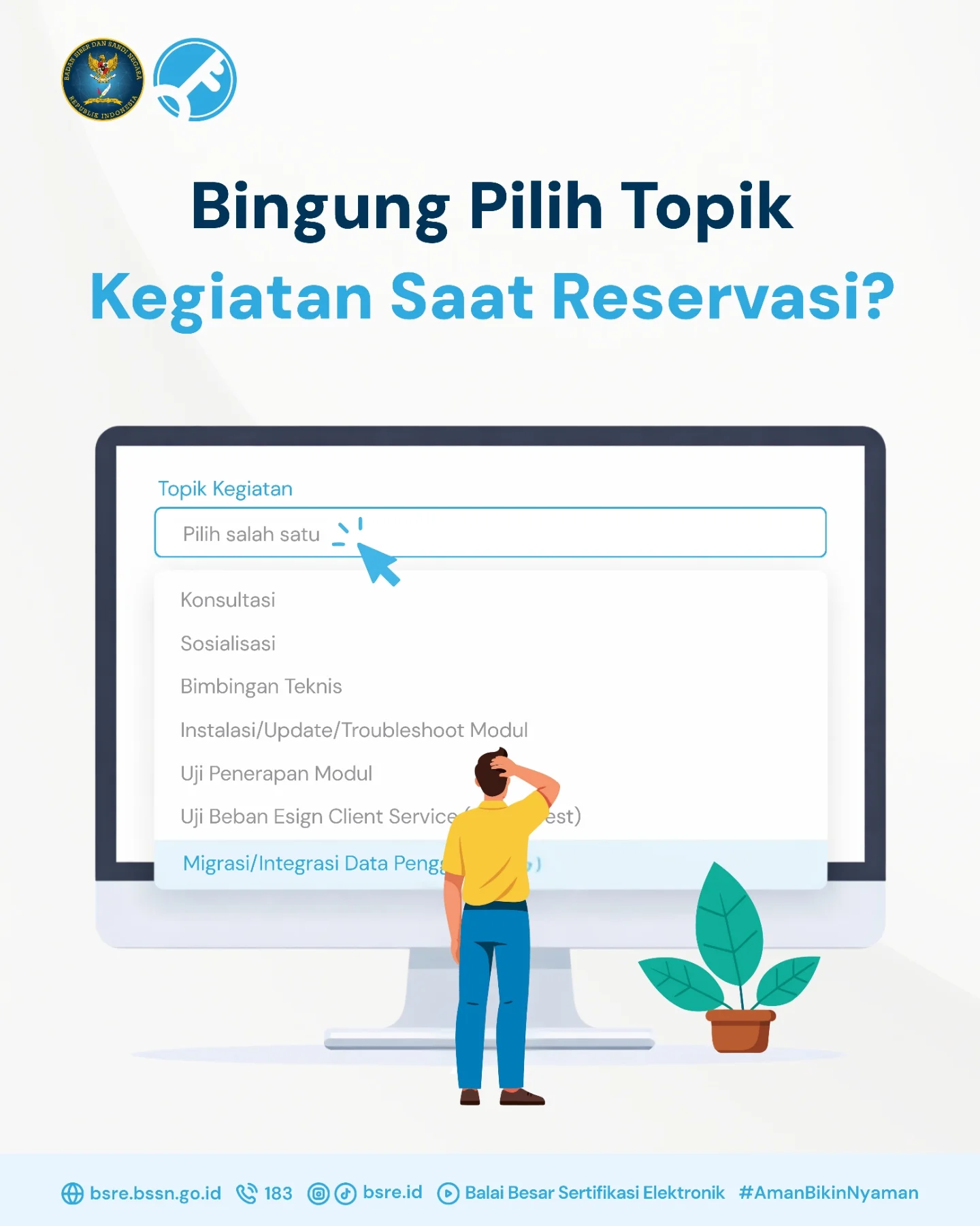 Bingung pilih topik... - Balai Besar Sertifikasi Elektronik | Facebook