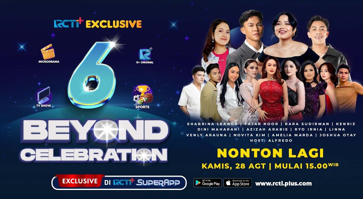 RCTI - Saksikan lagi keseruan HUT ke-6, RCTI+! BEYOND CELEBRATION 🤩 ...