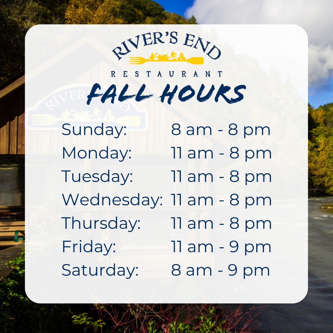 River's - Fall Colors are coming! 🍂 We are adjusting our hours to match ...