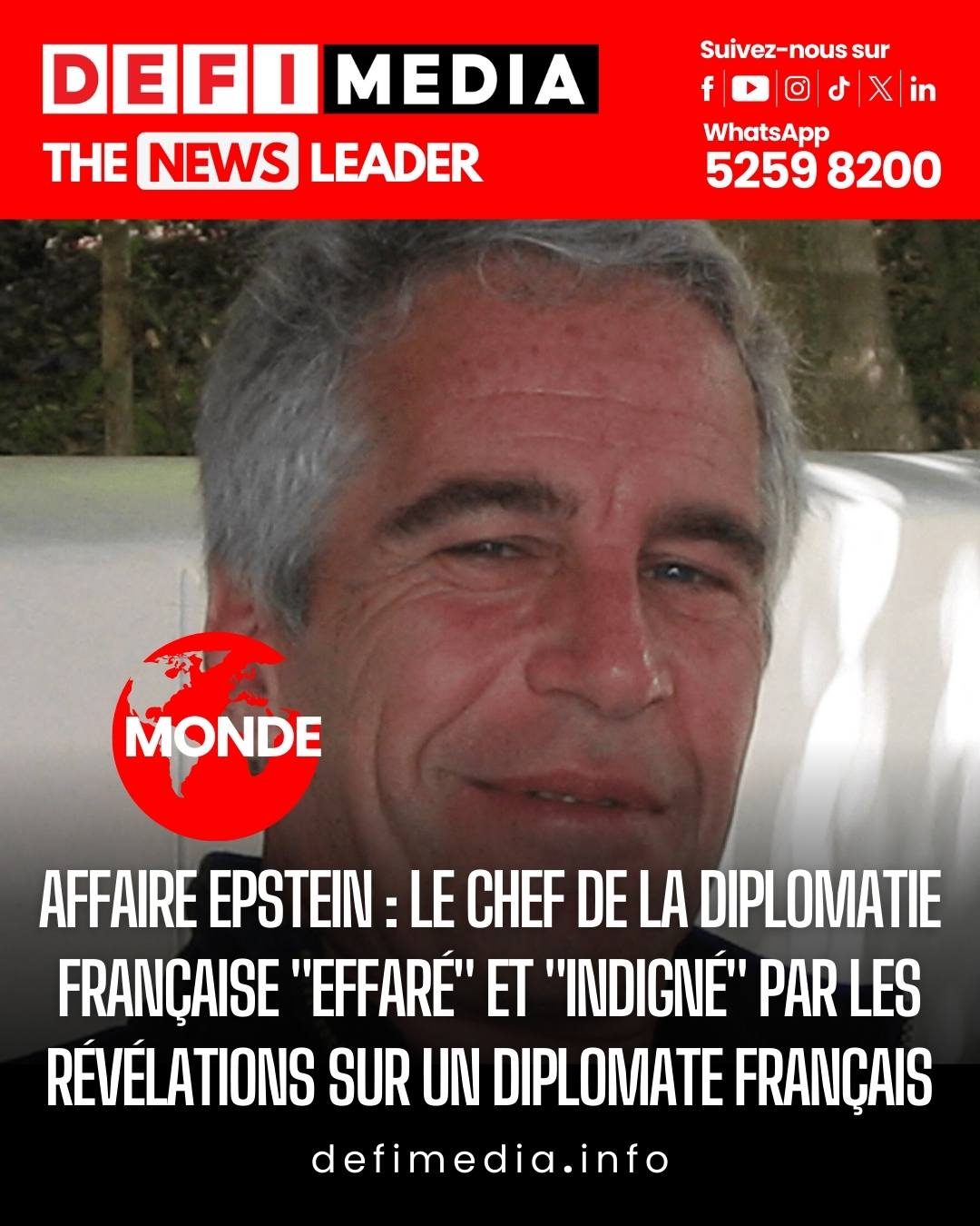 Defimedia.info - Affaire Epstein : le chef de la... | Facebook