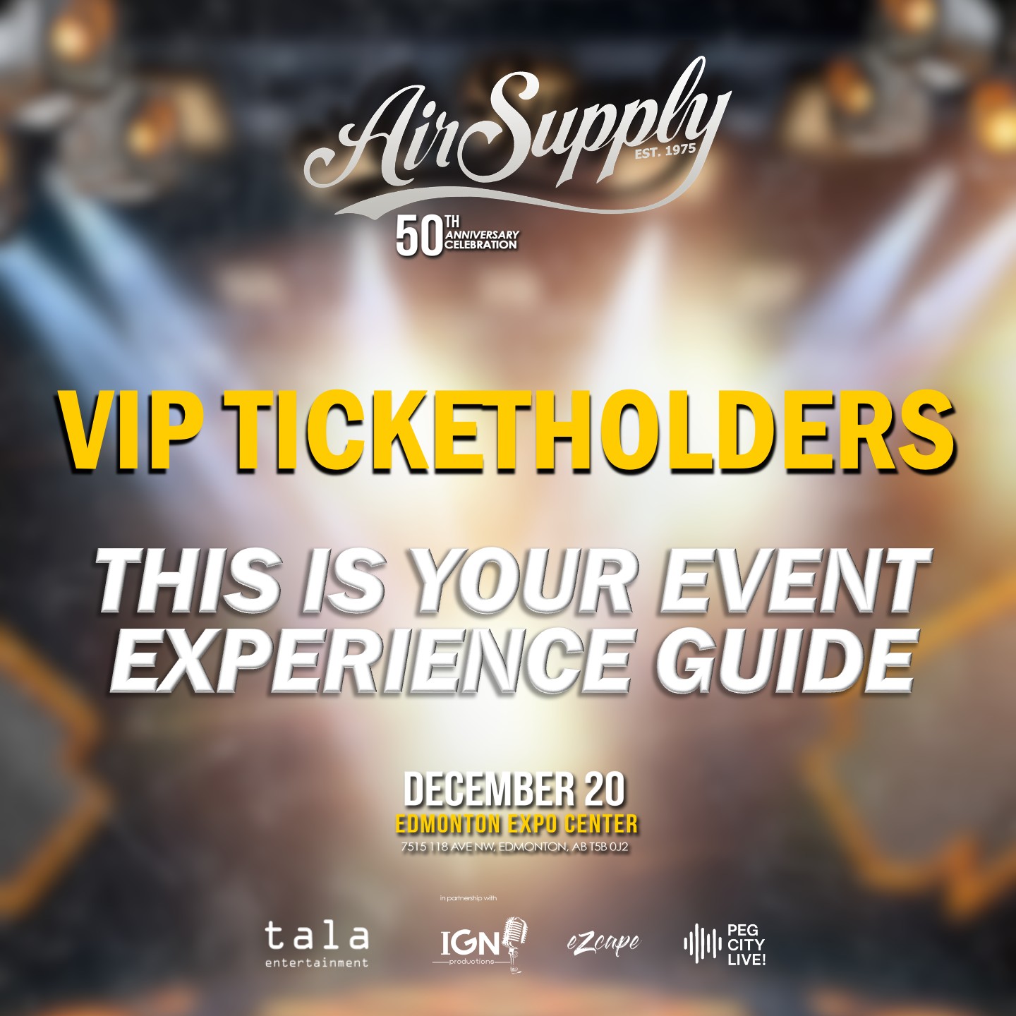 Tala - 🎤 ATTENTION VIPs — EDMONTON! 🎤 Your Air Supply 50th Anniversary ...
