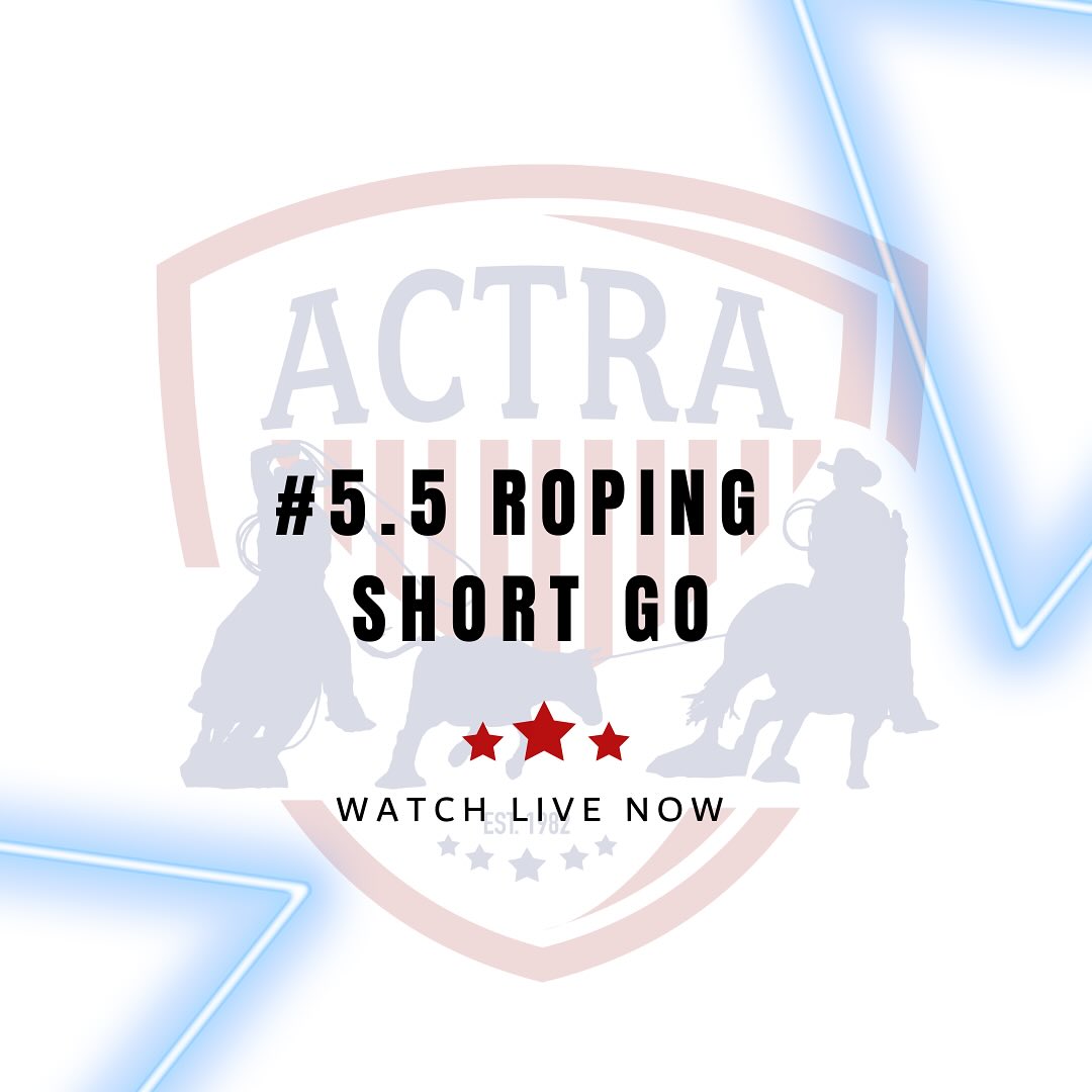 # 5 1/2... - ACTRA - American Cowboys Team Roping Association | Facebook