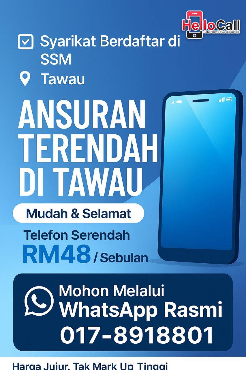 Hellocall - ANSURAN TERENDAH DI TAWAU Ansuran Mudah & Selamat Syarikat ...