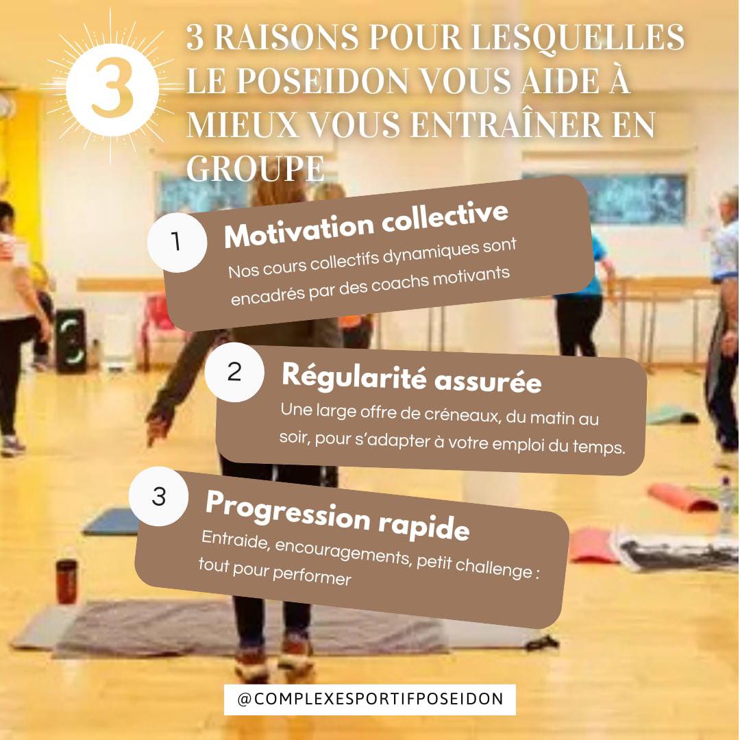 Complexe - 🎉 Pourquoi choisir les cours collectifs au Poséidon ? 1 ...